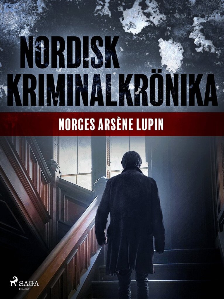 Diverse - Norges Arsène Lupin, E-bok