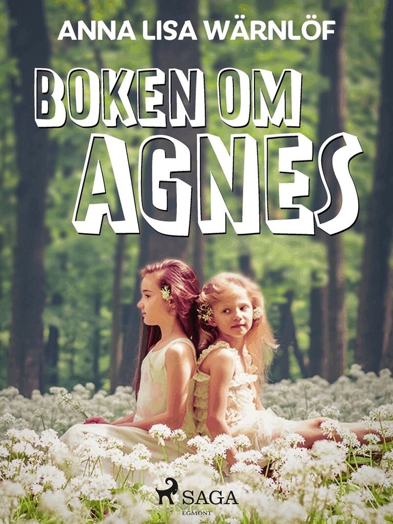 Anna Lisa Wärnlöf - Boken om Agnes, E-bok