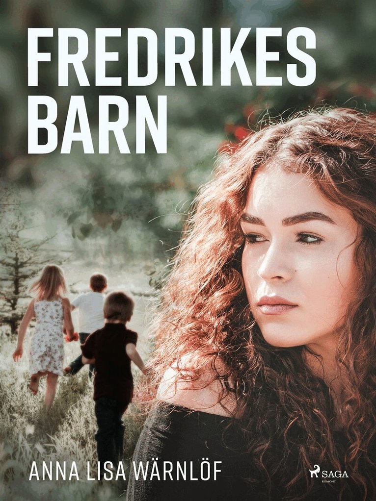 Anna Lisa Wärnlöf - Fredrikes barn, E-bok