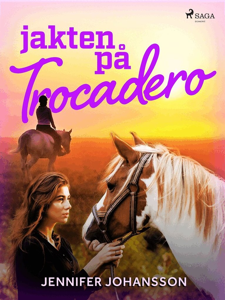 Jennifer Johansson - Jakten på Trocadero, E-bok