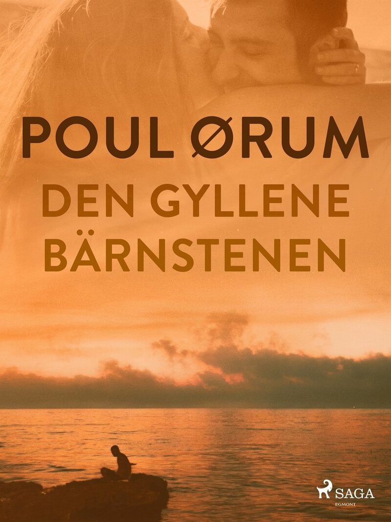Poul Ørum - Den gyllene bärnstenen, E-bok