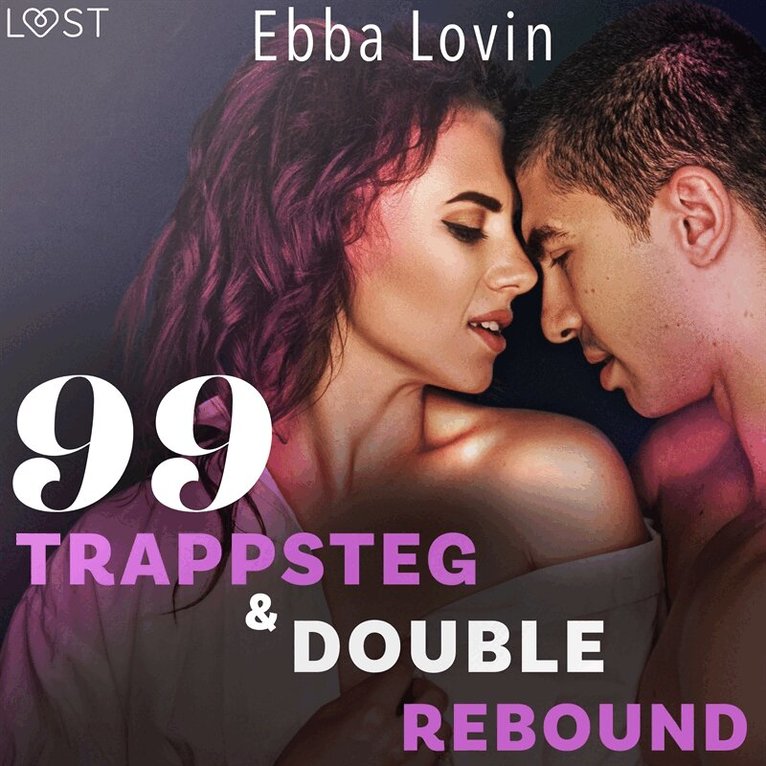 Ebba Lovin - 99 trappsteg och dubbel rebound, Ljudbok