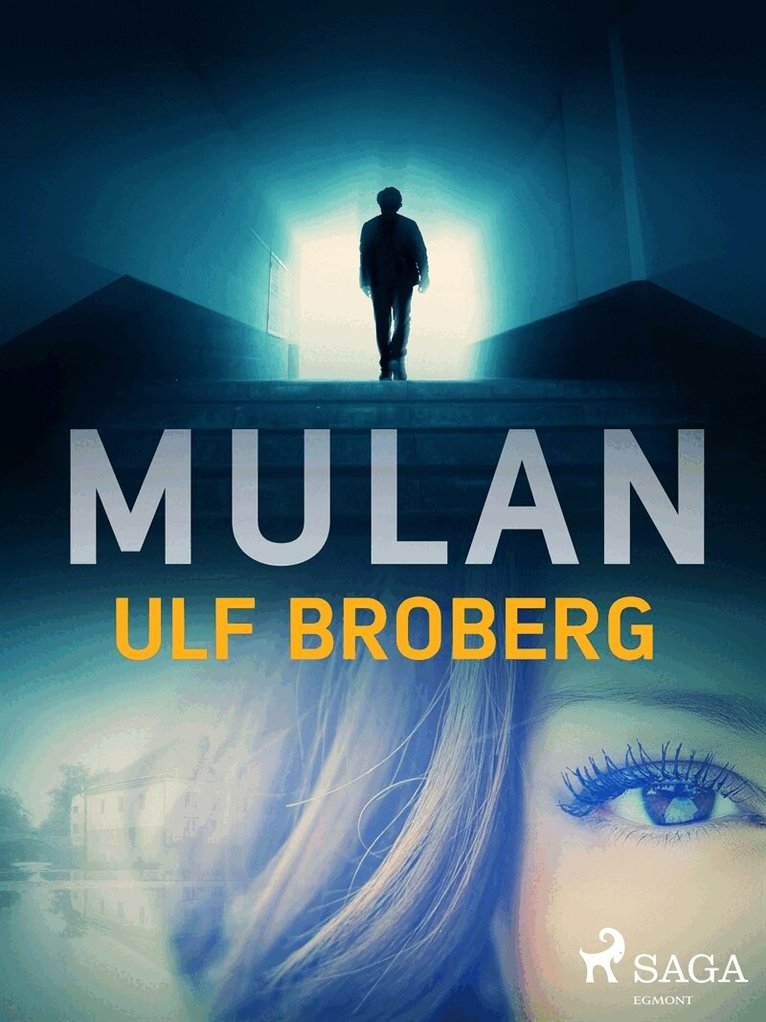 Ulf Broberg - Mulan, E-bok