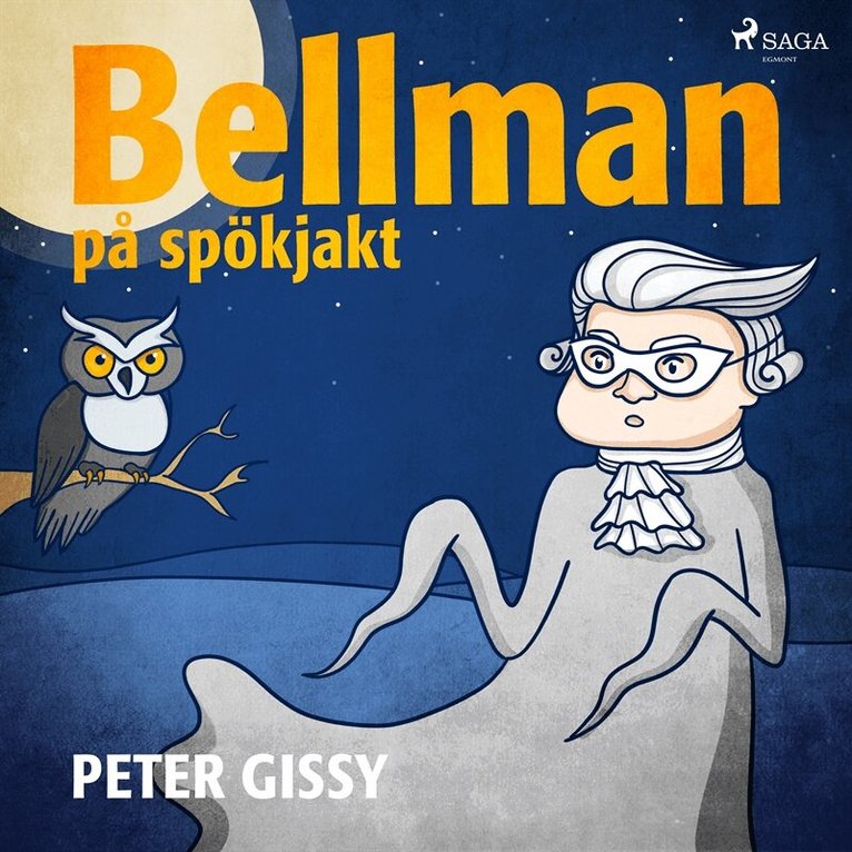 Peter Gissy - Bellman på spökjakt, Ljudbok