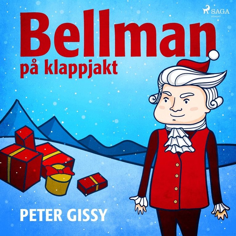Peter Gissy - Bellman på klappjakt, Ljudbok