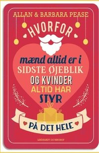 Hvorfor maend altid er i sidste ojeblik og kvinder altid har styr pa det hele