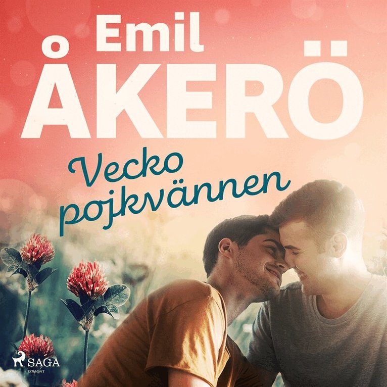 Emil Åkerö - Veckopojkvännen, Ljudbok