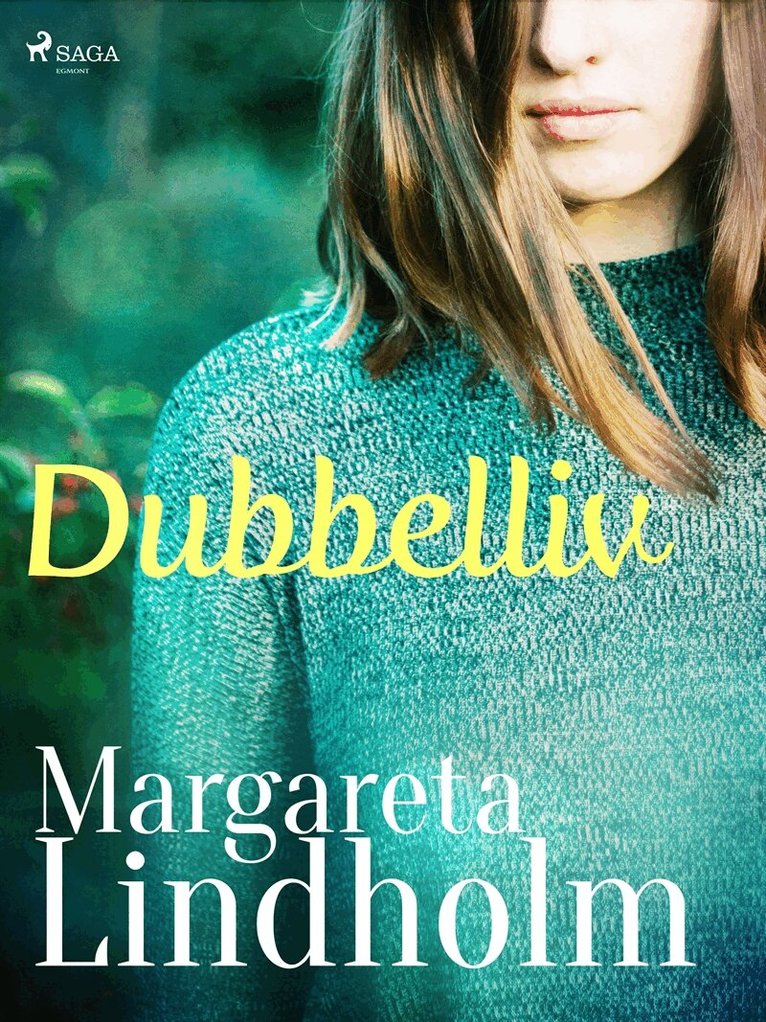 Margareta Lindholm - Dubbelliv, E-bok