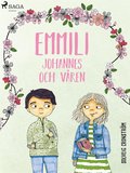 Emmili, Johannes och v�ren