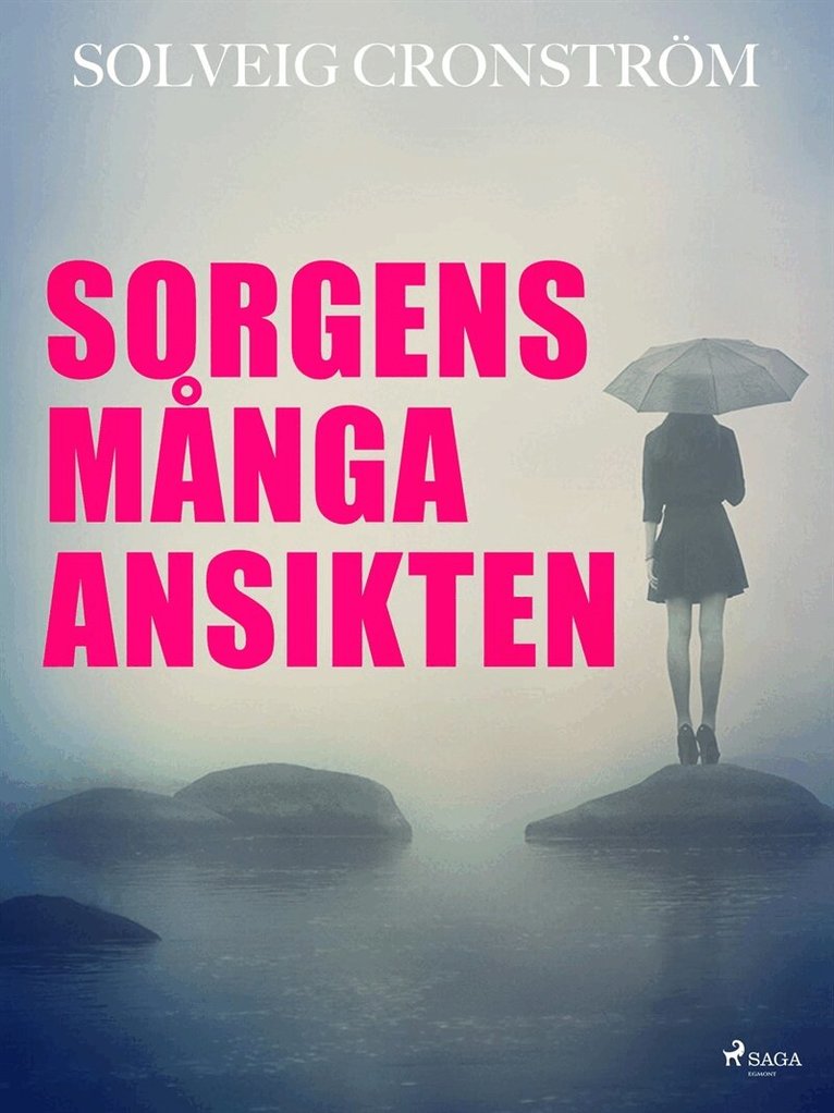 Solveig Cronström - Sorgens många ansikten, E-bok