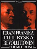 Frn franska till ryska revolutionen
