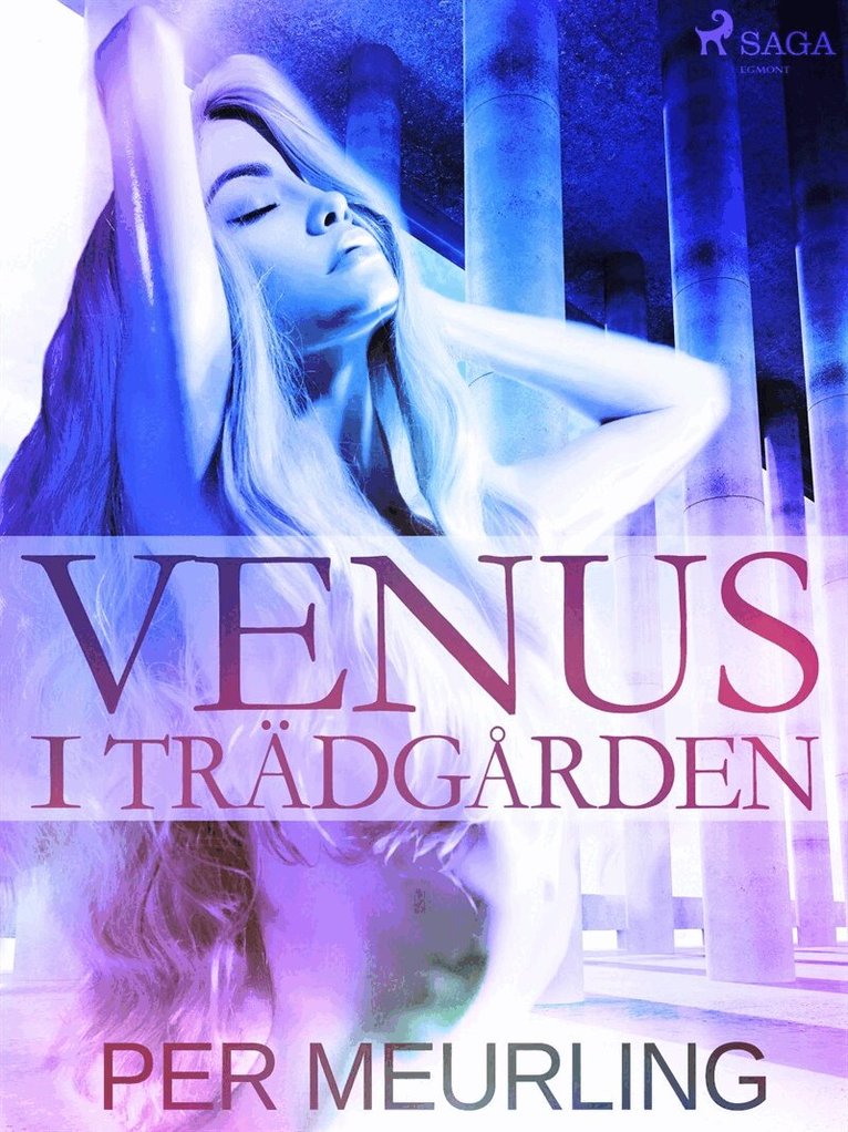 Per Meurling - Venus i trädgården, E-bok