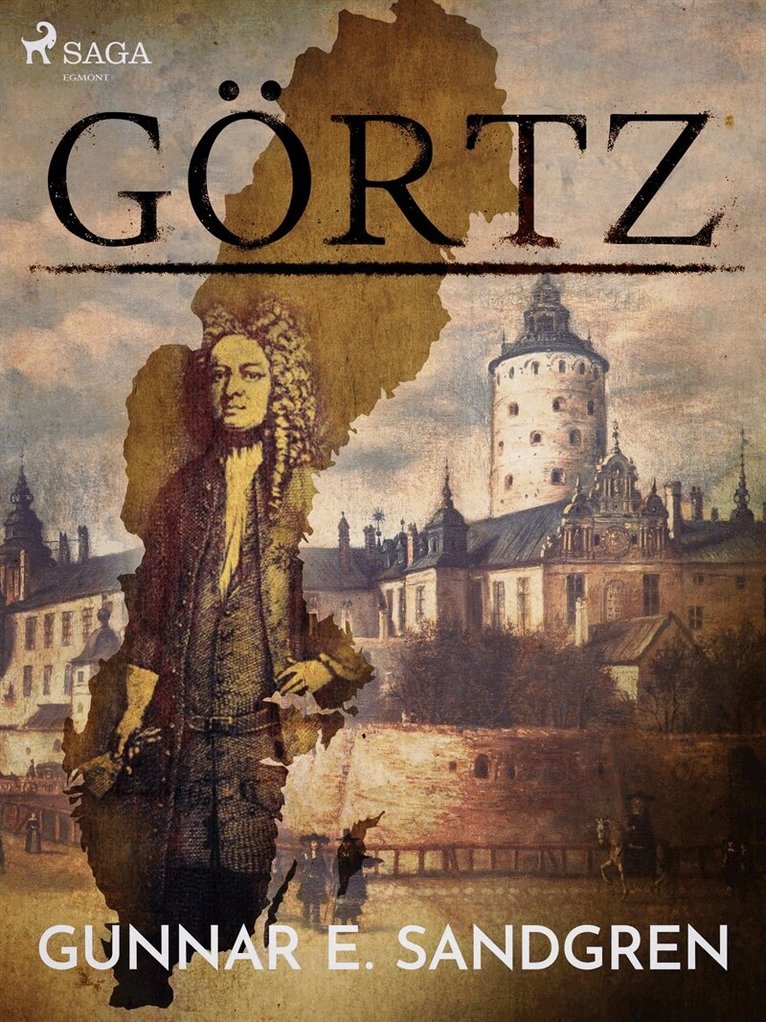 Gunnar E. Sandgren - Görtz, E-bok