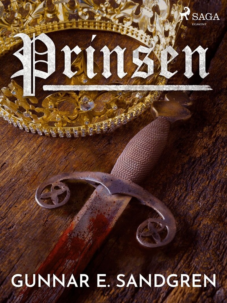 Gunnar E. Sandgren - Prinsen, E-bok