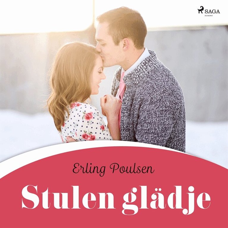 Erling Poulsen - Stulen glädje, Ljudbok