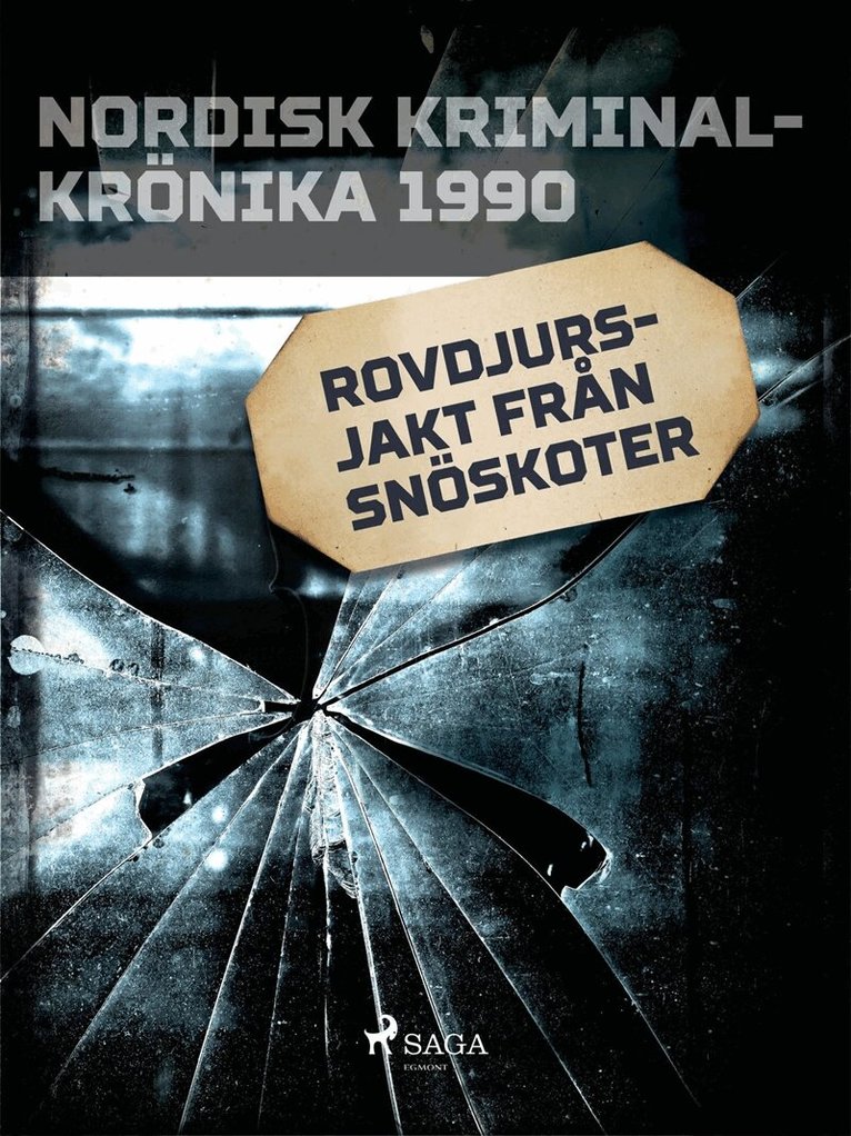 Diverse - Rovdjursjakt från snöskoter, E-bok