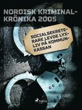 Socialsekreterare levde lyxliv p kommunkassan