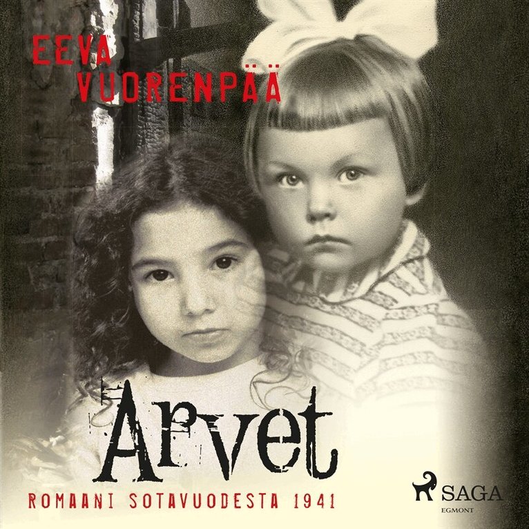 Eeva Vuorenpää - Arvet - Romaani sotavuodesta 1941, Ljudbok