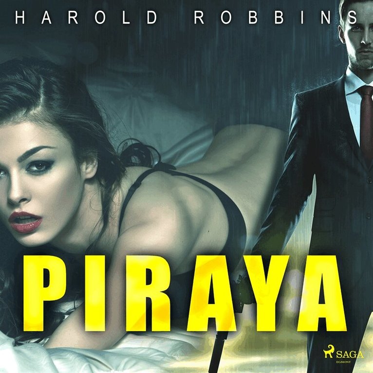 Harold Robbins - Piraya, Ljudbok