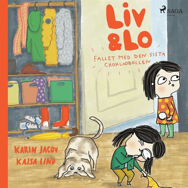 Karin Jacov, Kajsa Lind - Liv och Lo. Fallet med den sista chokladbollen, Ljudbok