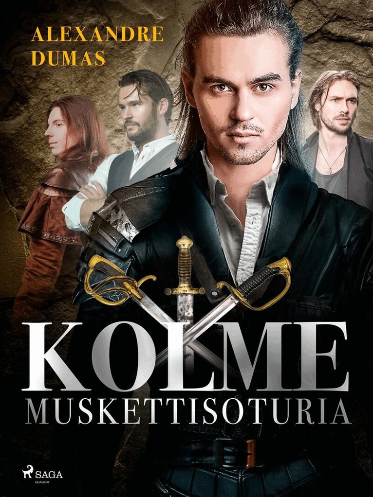 Alexandre Dumas - Kolme muskettisoturia, E-bok