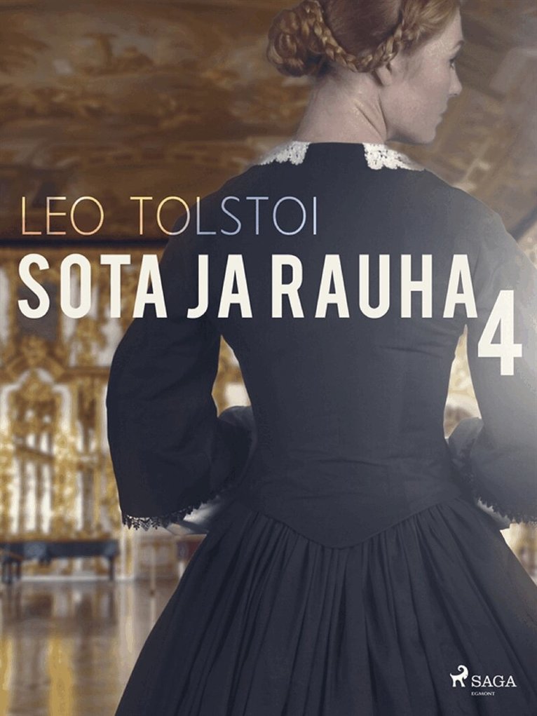 Leo Tolstoi - Sota ja rauha 4, E-bok