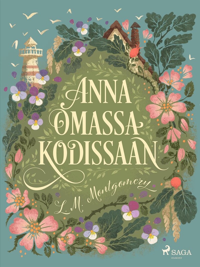 Lucy Maud Montgomery - Anna omassa kodissaan, E-bok