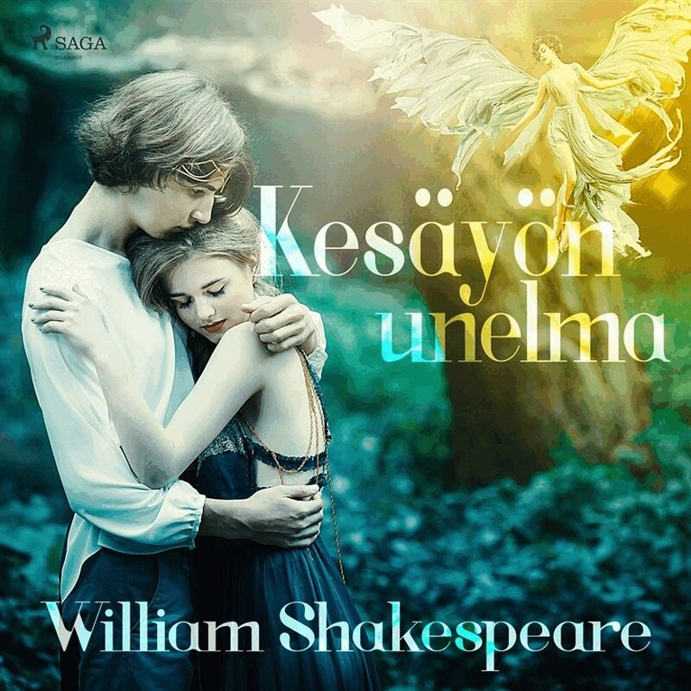 William Shakespeare - Kesäyön unelma, Ljudbok