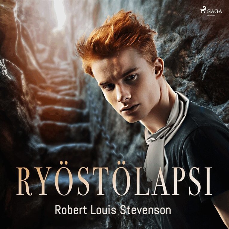 Robert Louis Stevenson - Ryöstölapsi, Ljudbok