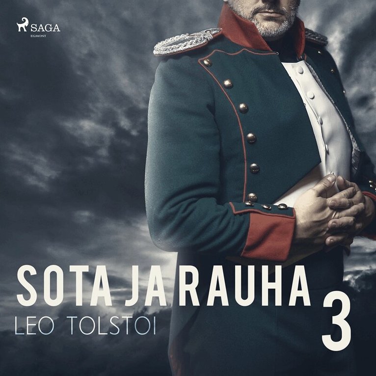 Leo Tolstoi - Sota ja rauha 3, Ljudbok