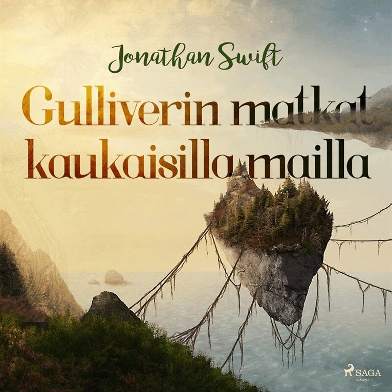 Jonathan Swift - Gulliverin matkat kaukaisilla mailla, Ljudbok