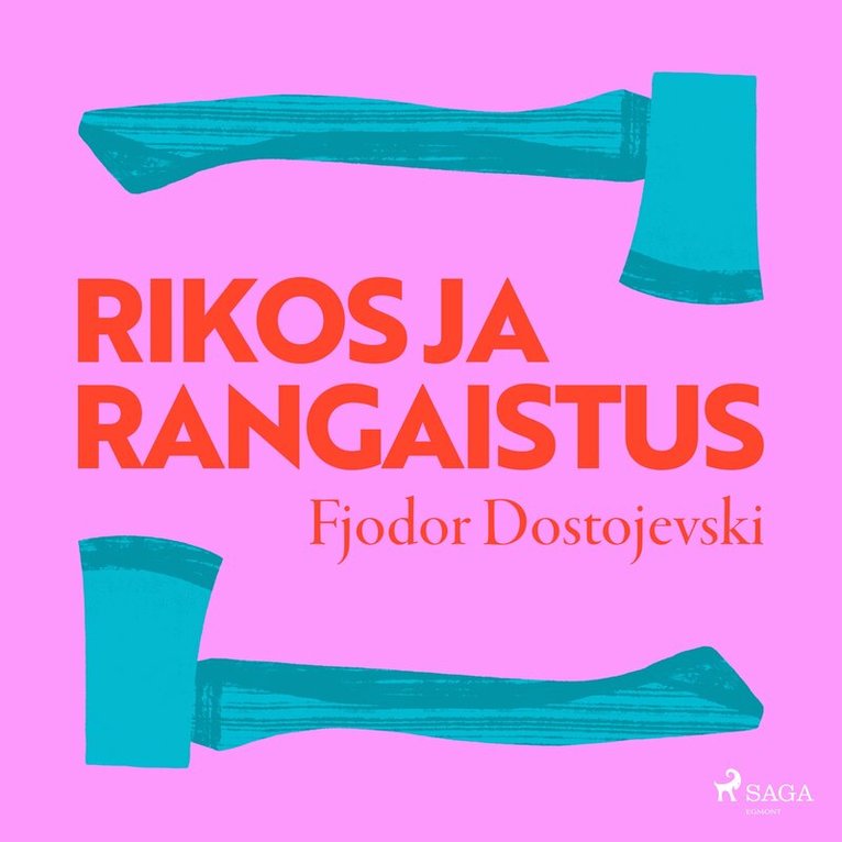 Fjodor Dostojevski - Rikos ja rangaistus, Ljudbok
