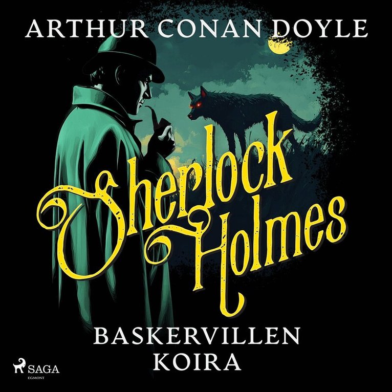 Arthur Conan Doyle - Baskervillen koira, Ljudbok