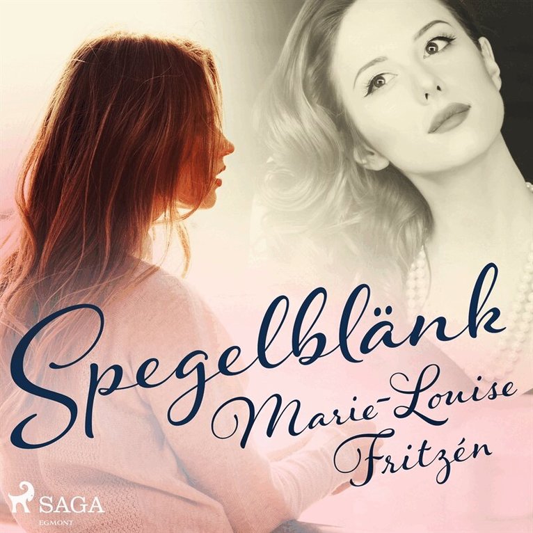 Marie-Louise Fritzén - Spegelblänk, Ljudbok
