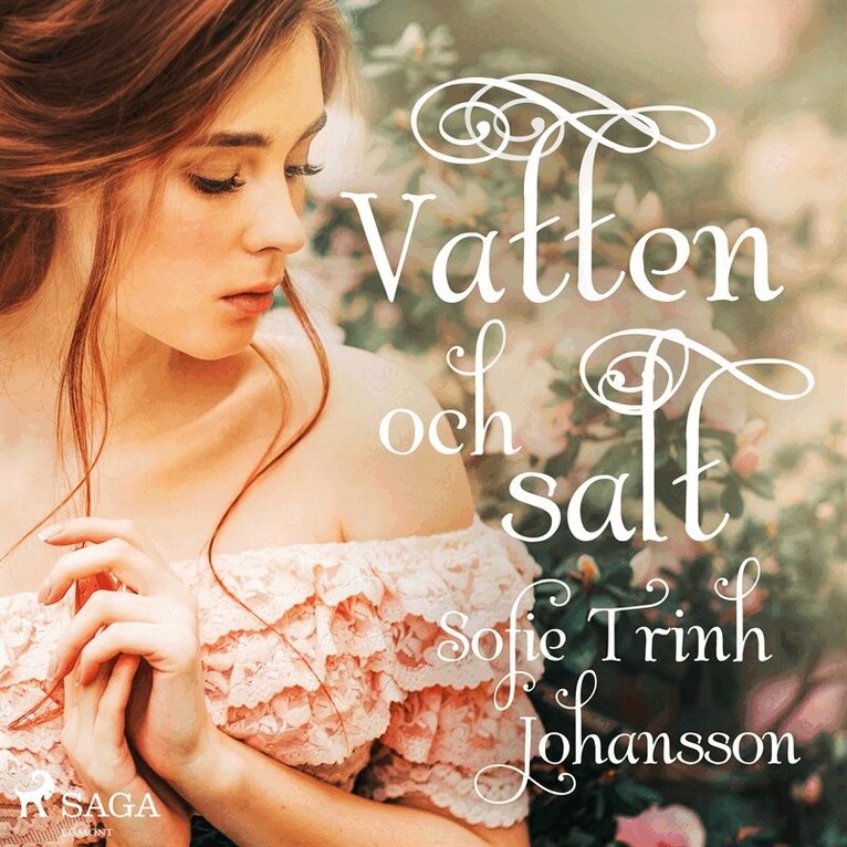 Sofie Trinh Johansson - Vatten och salt, Ljudbok