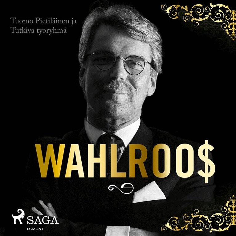 Tuomo Pietiläinen - Wahlroos – Epävirallinen elämäkerta, Ljudbok