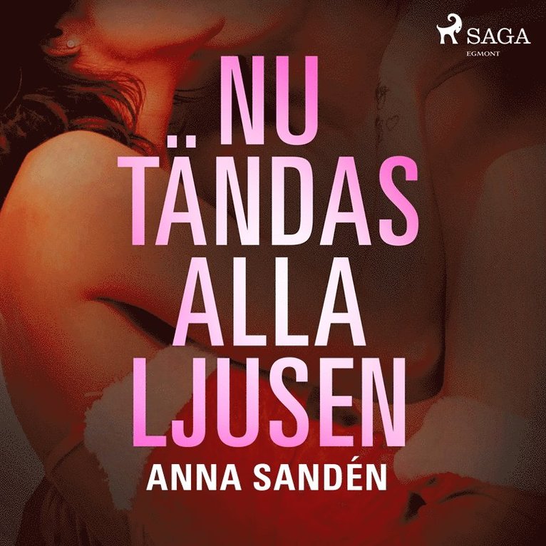 Anna Sandén - Nu tändas alla ljusen, Ljudbok
