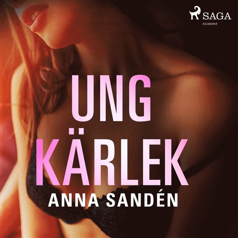 Anna Sandén - Ung kärlek, Ljudbok