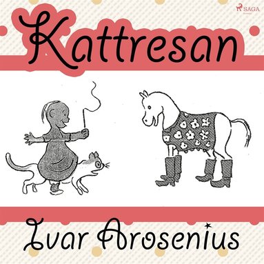 Ivar Arosenius - Kattresan, Ljudbok