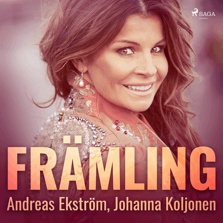 Andreas Ekström, Johanna Koljonen - Främling, Ljudbok