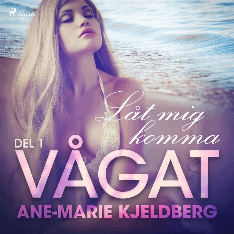 Ane-Marie Kjeldberg Klahn - Vågat 1: Låt mig komma, Ljudbok. Tillgänglighet: Lägg i varukorg