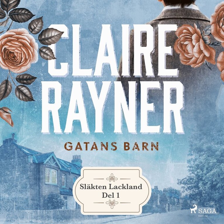 Claire Rayner - Gatans barn, Ljudbok
