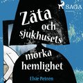 Zta och sjukhusets mrka hemlighet