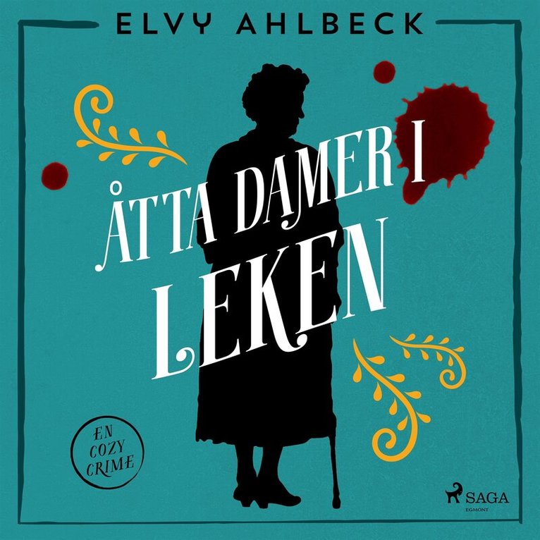 Elvy Ahlbeck - Åtta damer i leken, Ljudbok
