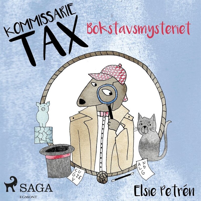 Elsie Petrén - Kommissarie Tax: Bokstavsmysteriet, Ljudbok