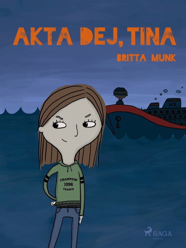 Britta Munk - Akta dej, Tina, E-bok
