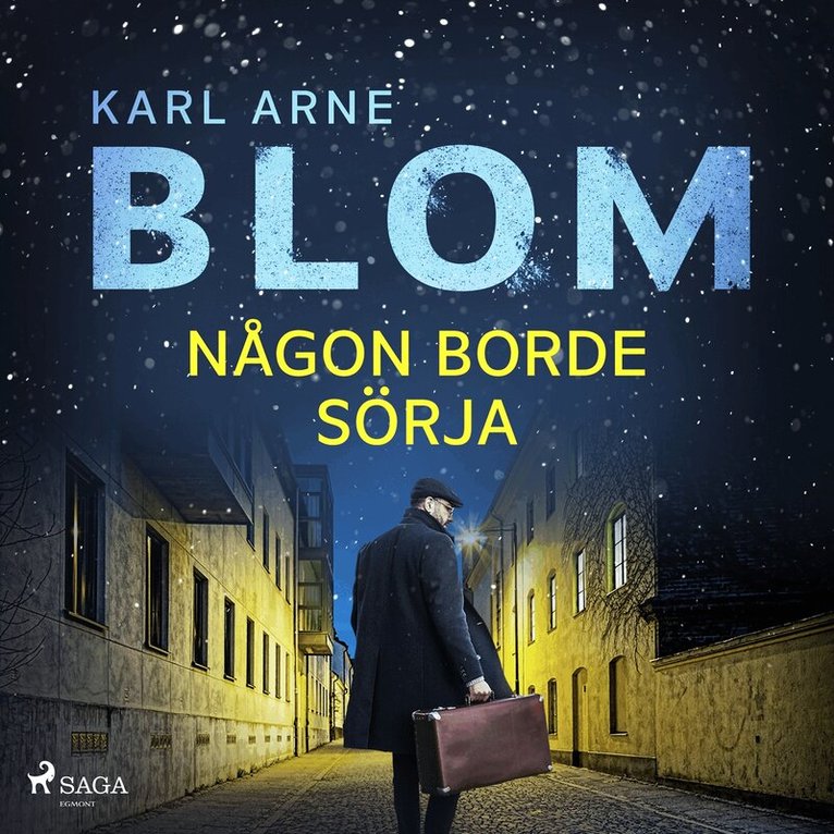 Karl Arne Blom - Någon borde sörja, Ljudbok