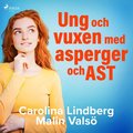 Ung och vuxen med asperger och AST