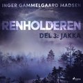 Renholderen 3: Jakka