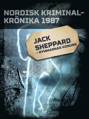 Jack Sheppard ? rymmarnas konung